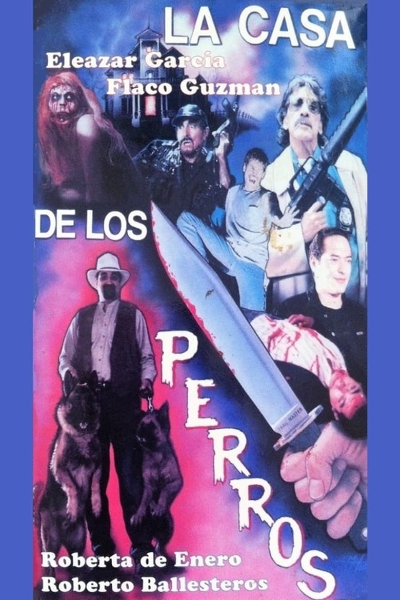 Poster of La casa de los perros