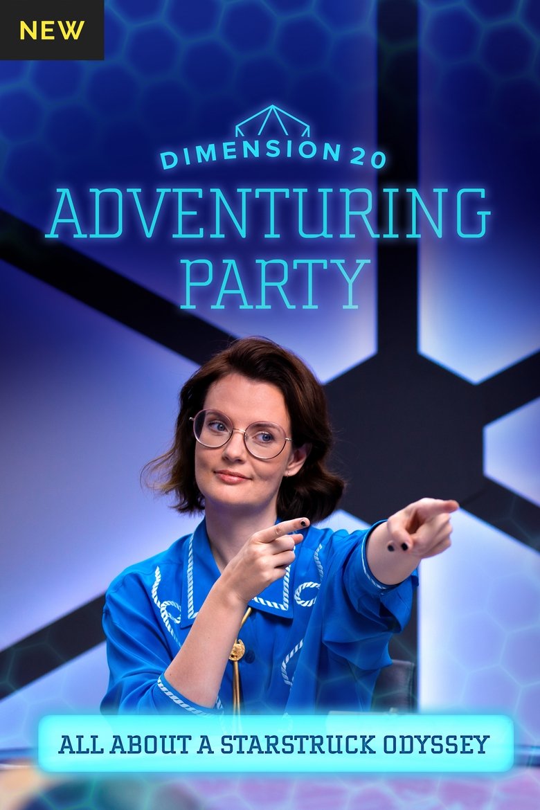 Poster of Episodes in Dimension 20's Adventuring Party - All About 