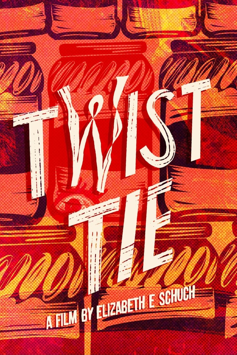 Poster of Twist Tie