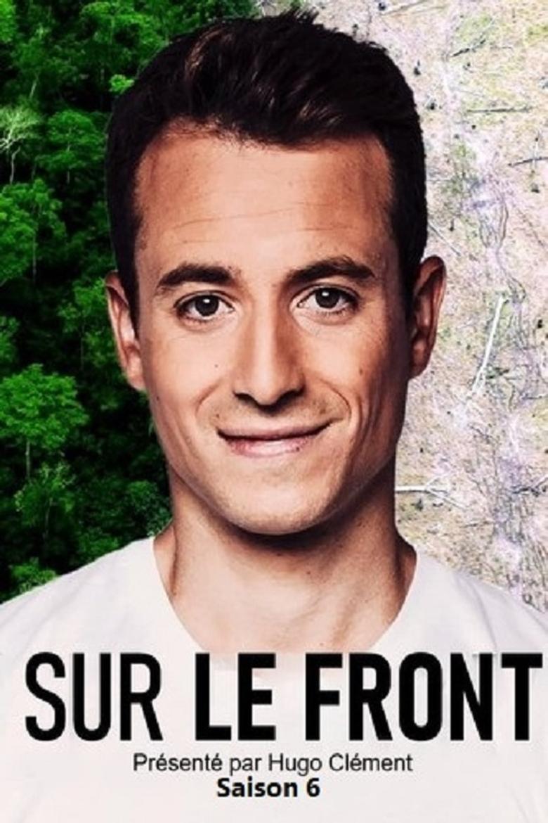 Poster of Cast and Crew in Sur Le Front - Season 6 - Episode 3 - Episode 3