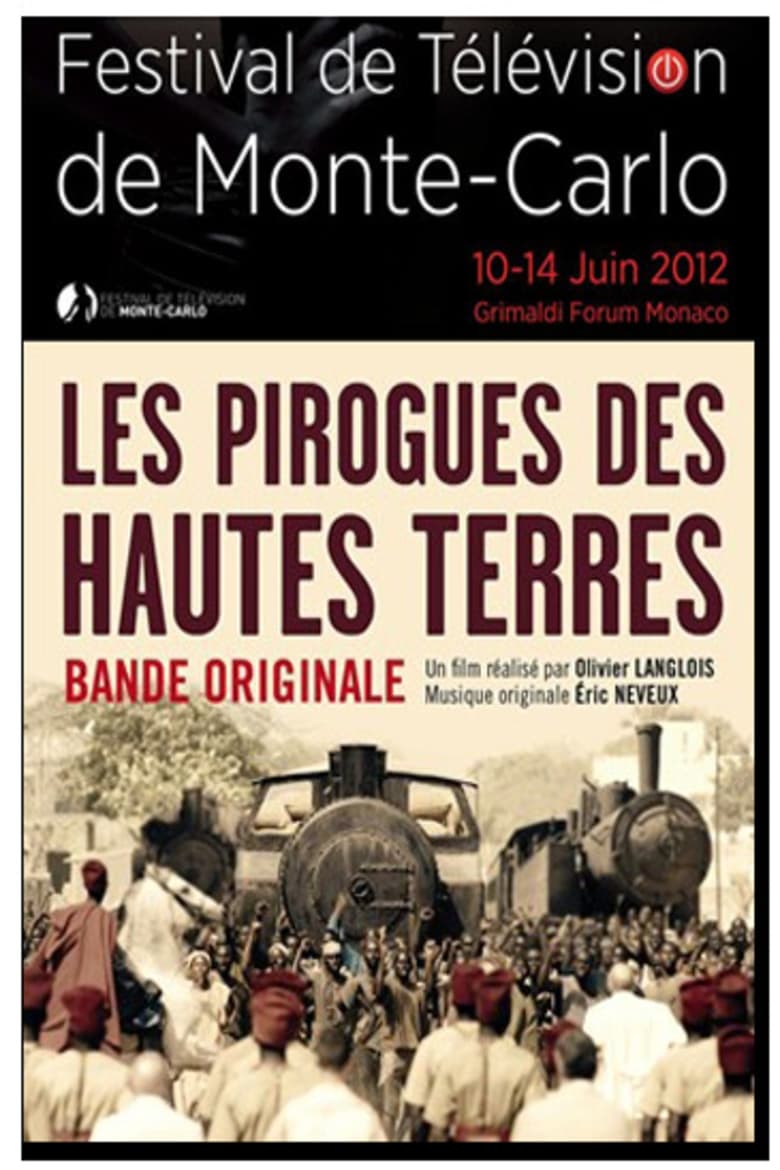 Poster of Les Pirogues Des Hautes Terres