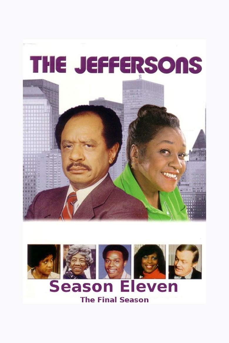 Poster of Episodes in The Jeffersons - Season 11 - Season 11