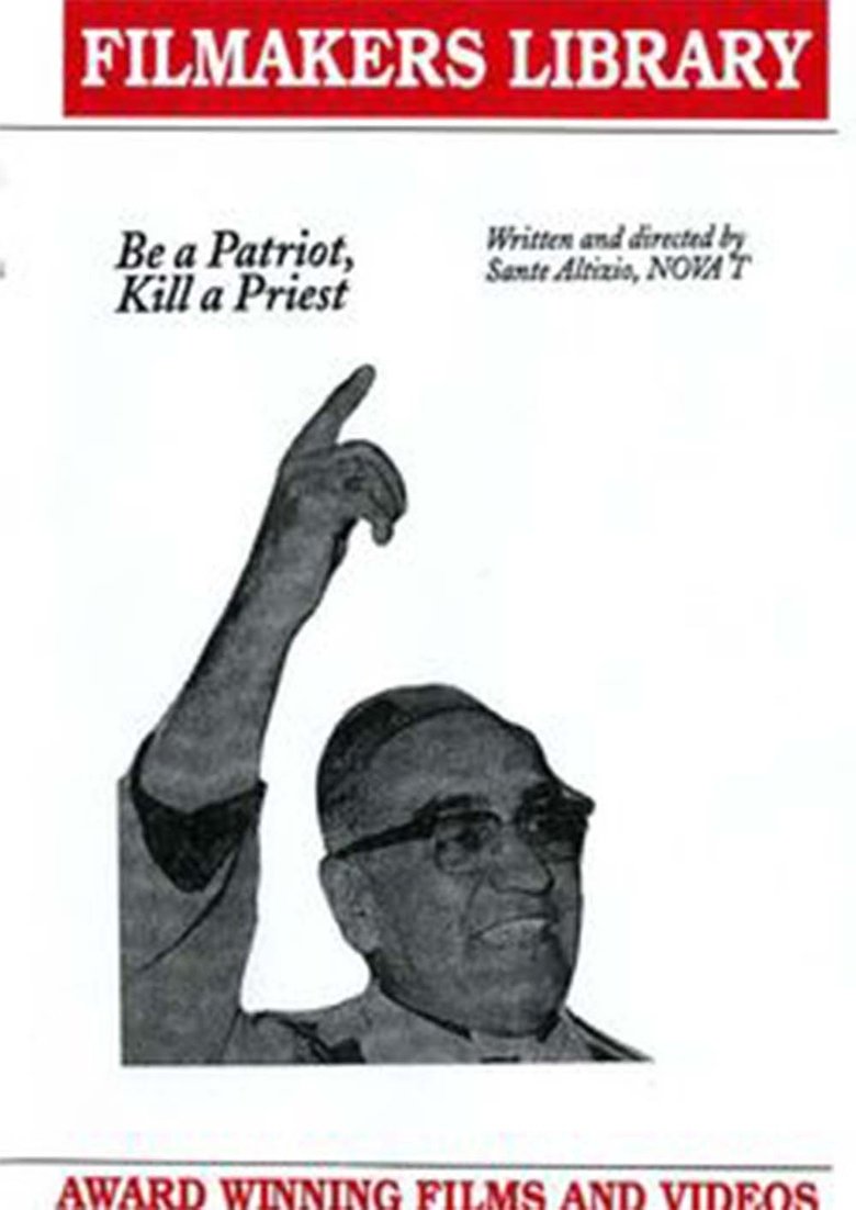 Poster of Be A Patriot, Kill A Priest