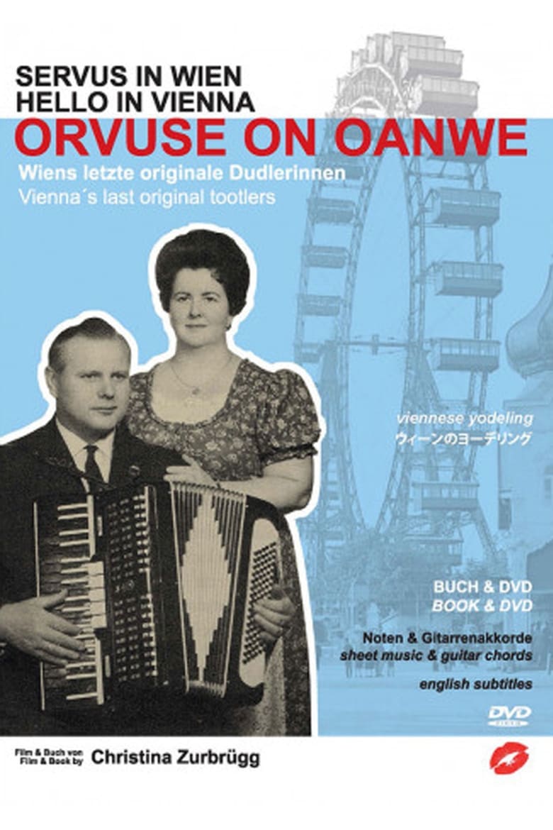 Poster of Orvuse on Oanwe - Dudlerinnen in Wien