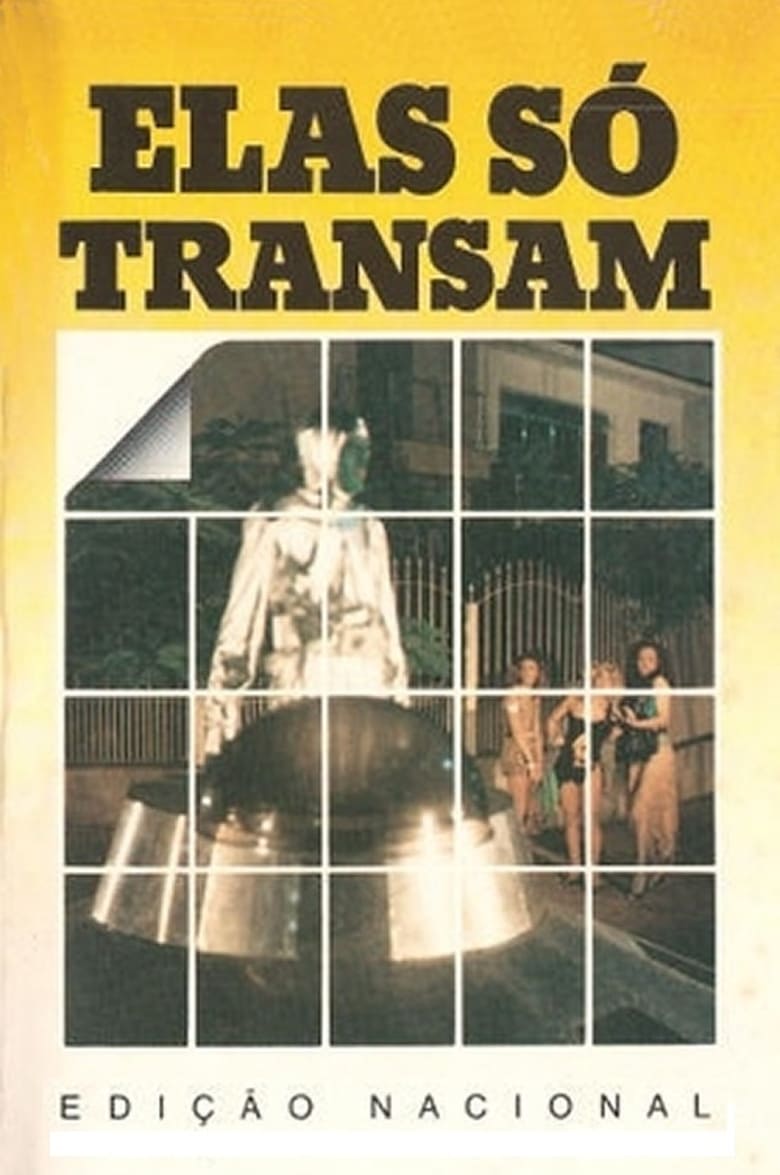 Poster of Elas Só Transam no Disco