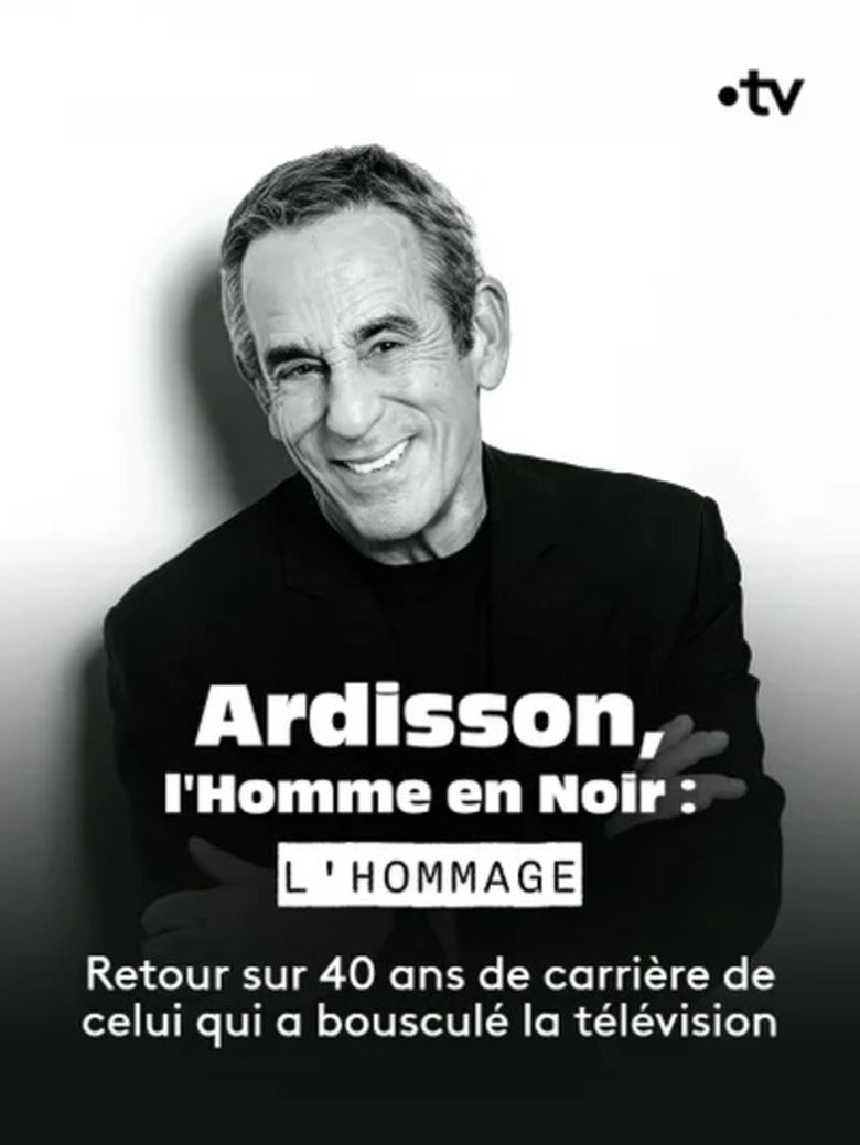 Poster of Ardisson, l'Homme en Noir : l'hommage