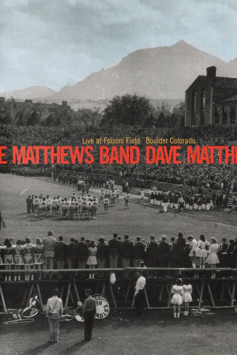 Poster of Dave Matthews Band: Live at Folsom Field