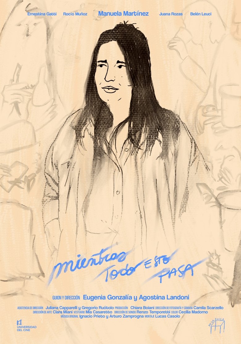Poster of Mientras todo esto pasa