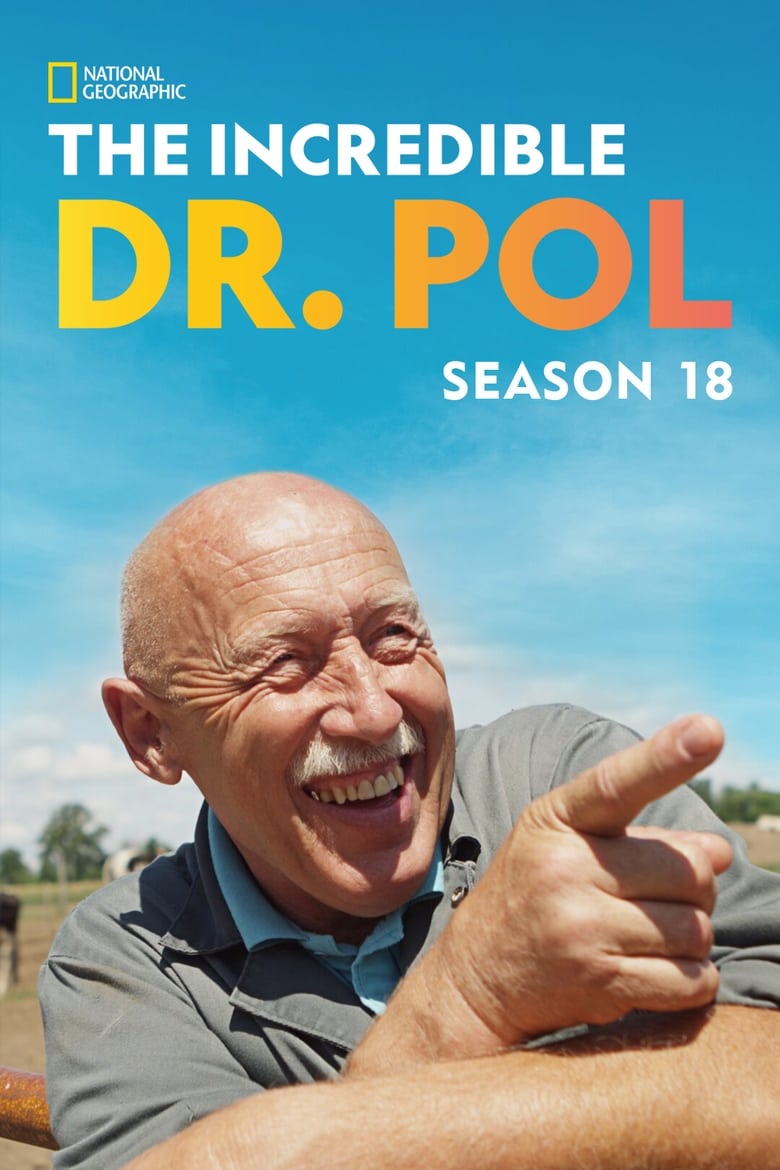 Poster of Episodes in The Incredible Dr. Pol - Season 18 - Season 18