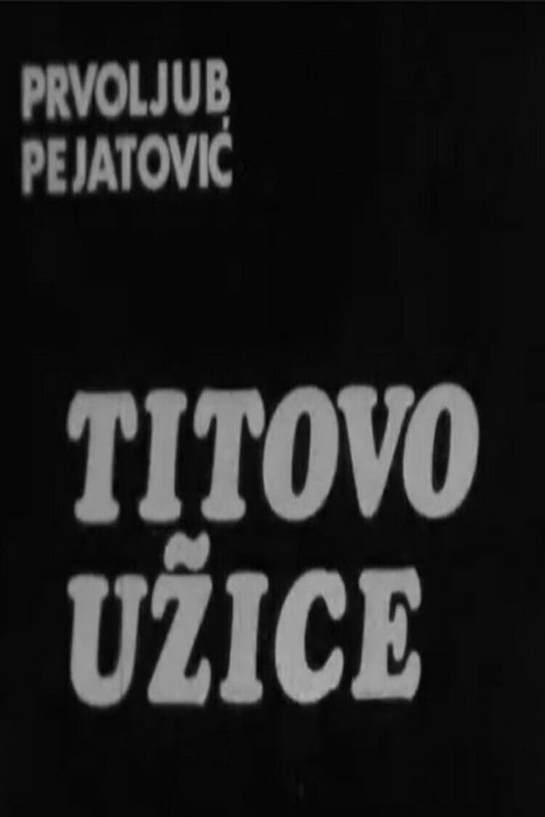 Poster of Tito's Užice