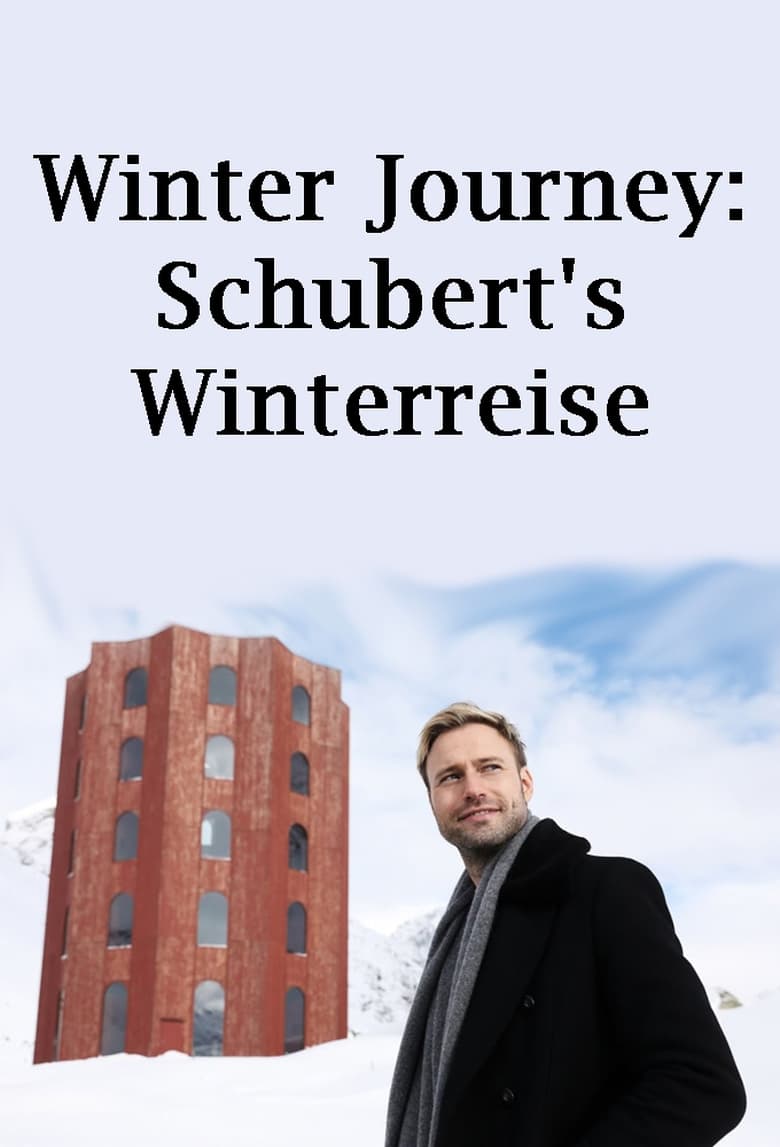 Poster of Winter Journey: Schubert's Winterreise