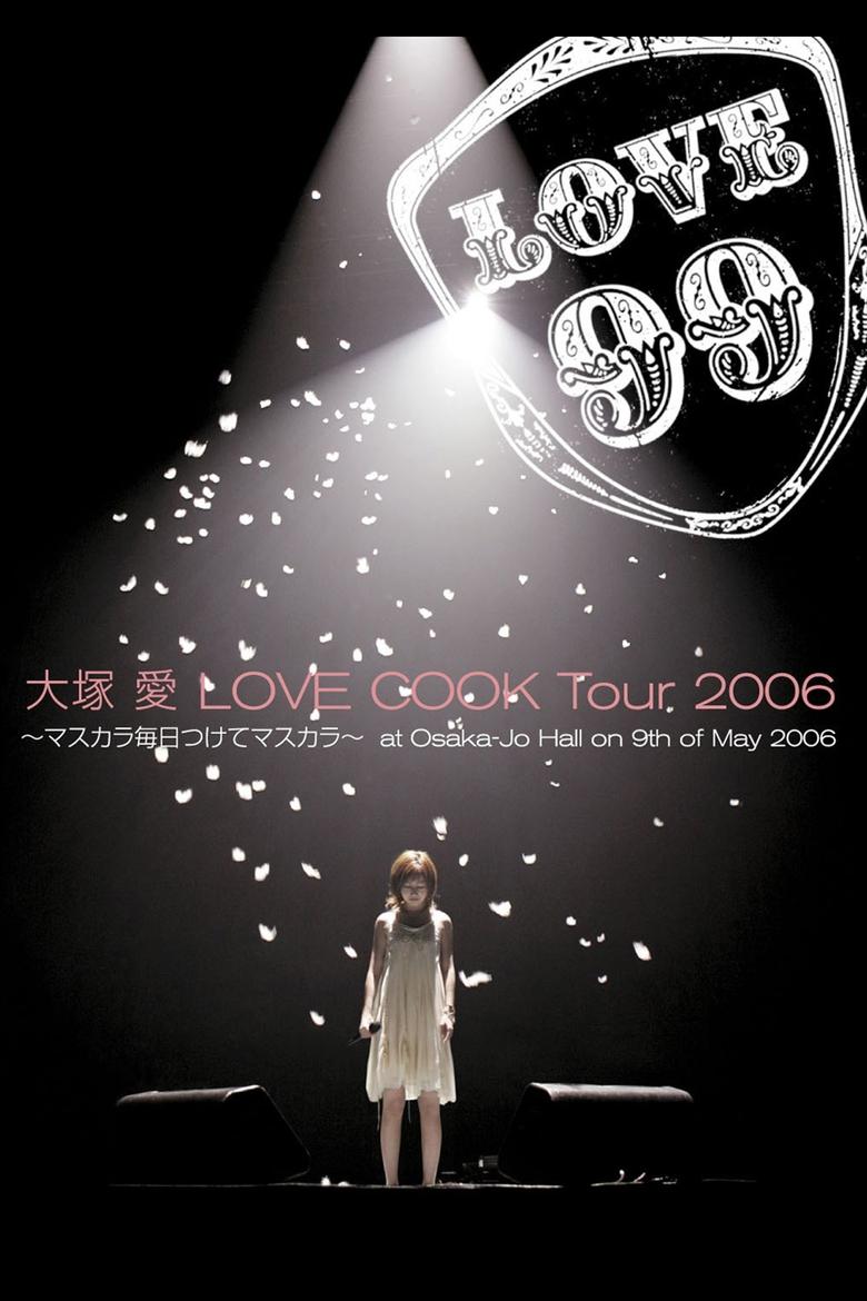 Poster of Love Cook Tour 2006 ~Mascara Mainichi Tsukete Mascara~