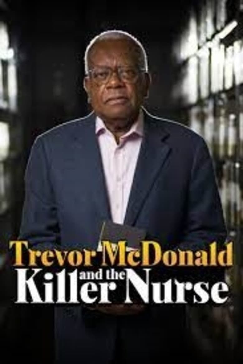 Poster of Trevor McDonald and the Killer Nurse