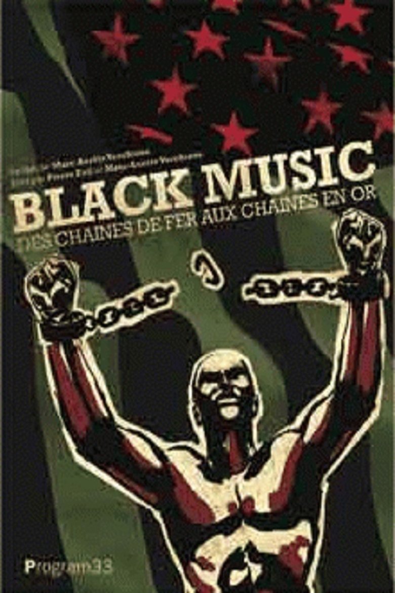 Poster of Black Music : Des chaînes de fer aux chaînes en or