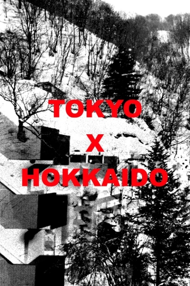 Poster of TOKYO X HOKKAIDO