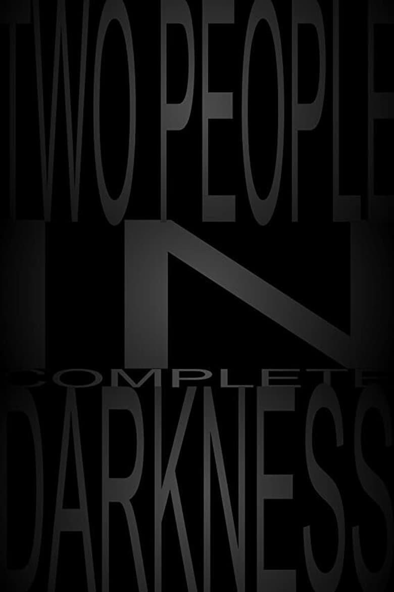 Poster of Two People in Complete Darkness