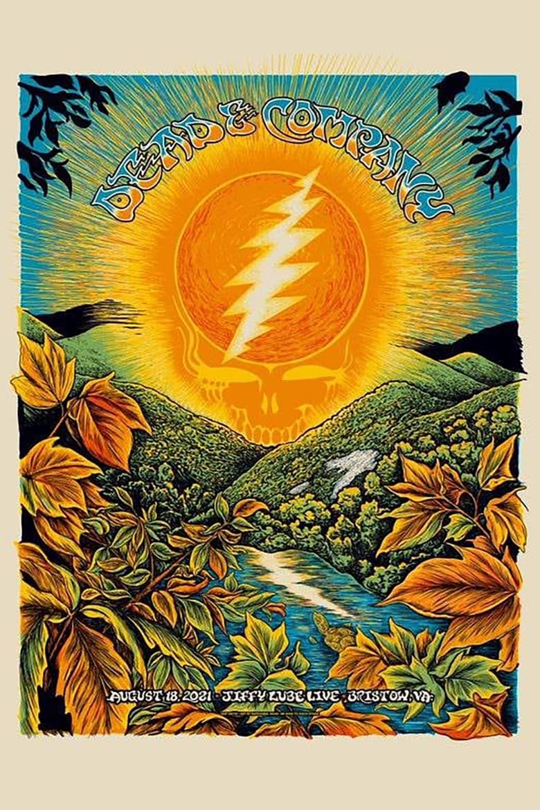 Poster of Dead & Company: 2021-08-18 Jiffy Lube Live, Bristow, VA