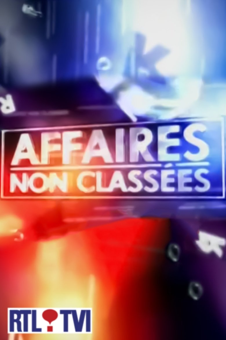 Poster of Affaires non-classées
