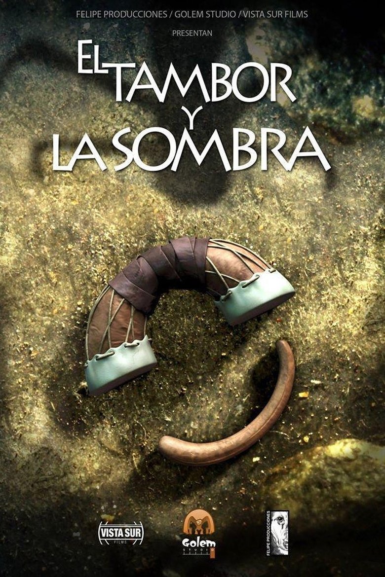 Poster of El Tambor y la Sombra