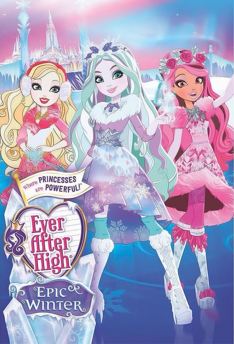 Poster of Ever After High: Epic Winter