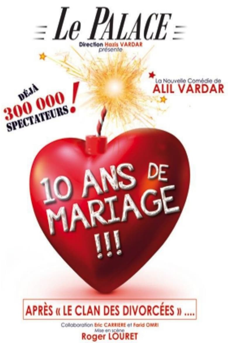 Poster of 10 ans de mariage