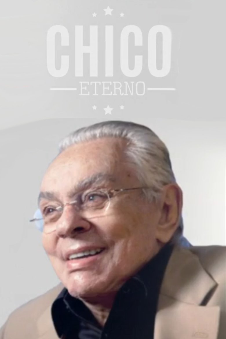 Poster of Chico Eterno