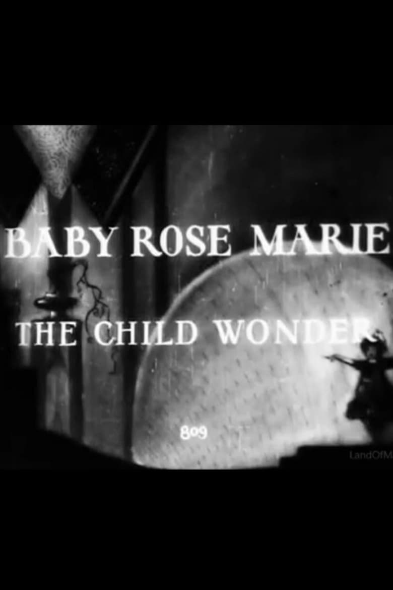 Poster of Baby Rose Marie: The Child Wonder