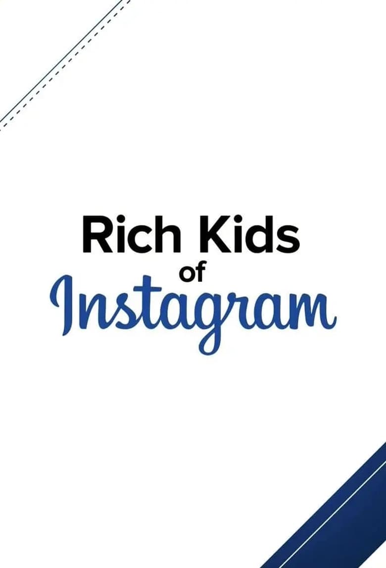 Poster of Rich Kids of Instagram