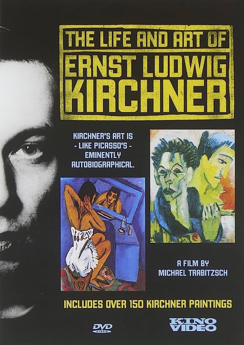 Poster of The Life and Art of Ernst Ludwig Kirchner