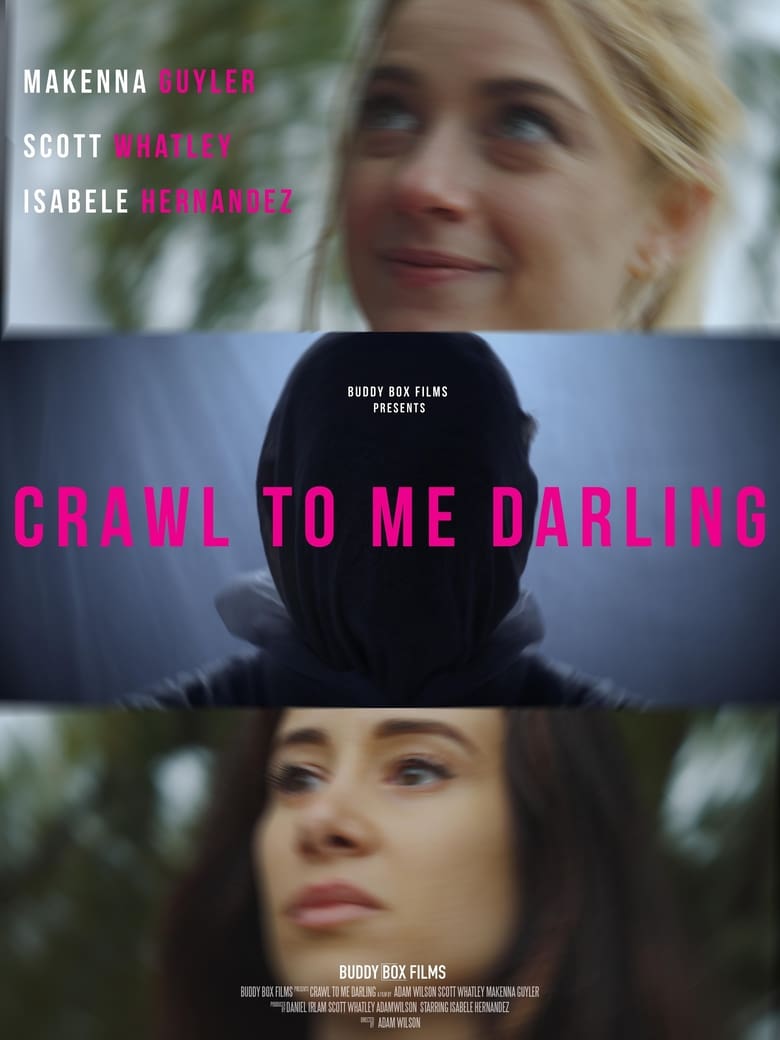 Poster of Crawl to Me Darling