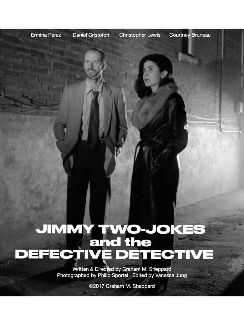 Poster of Jimmy Two-Jokes and the Defective Detective