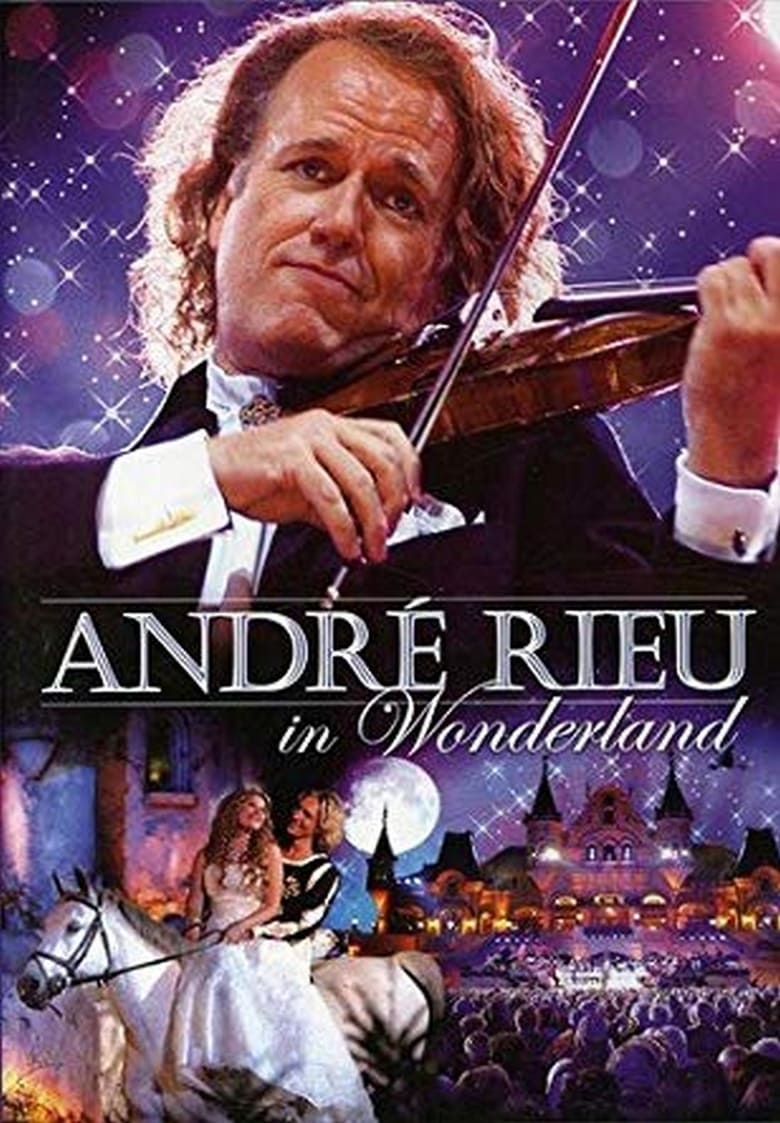 Poster of André Rieu - In Wonderland