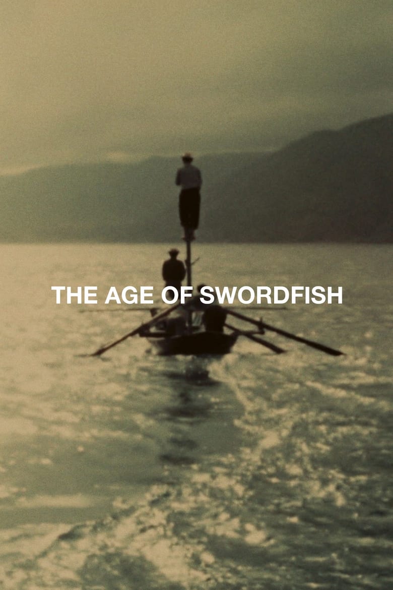 Poster of The Age of Swordfish