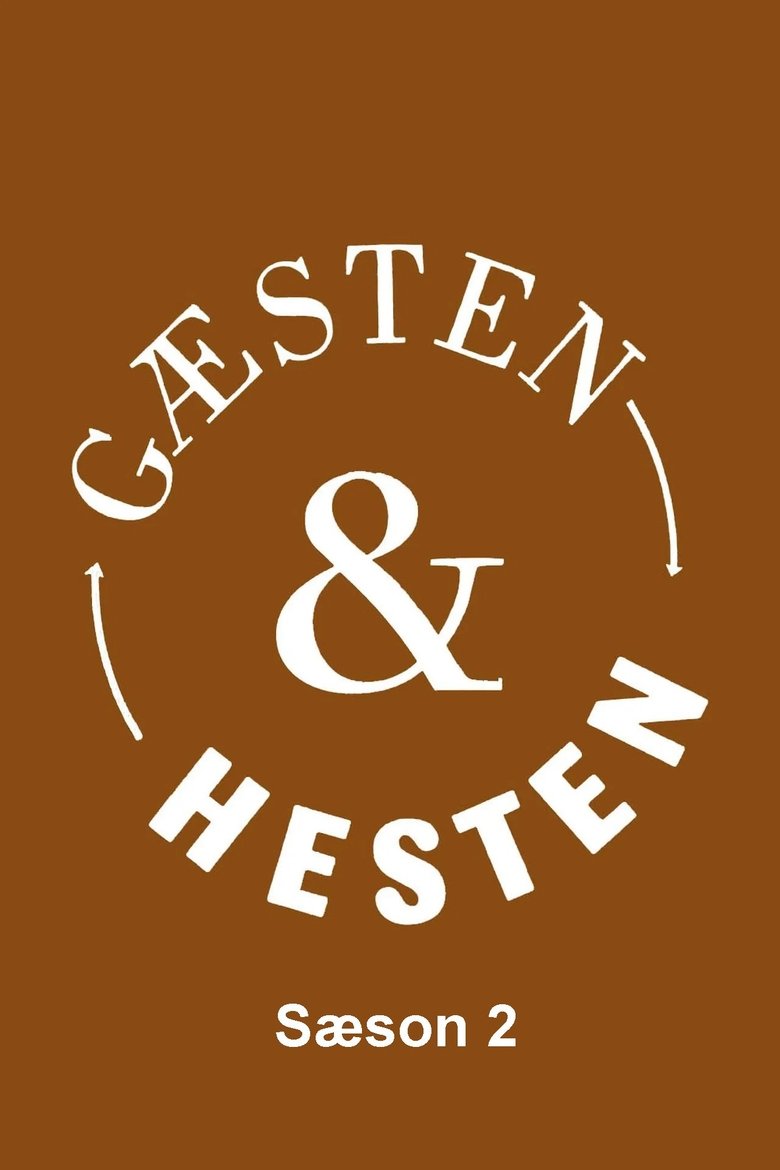 Poster of Episodes in Gæsten Og Hesten - Season 2 - Season 2