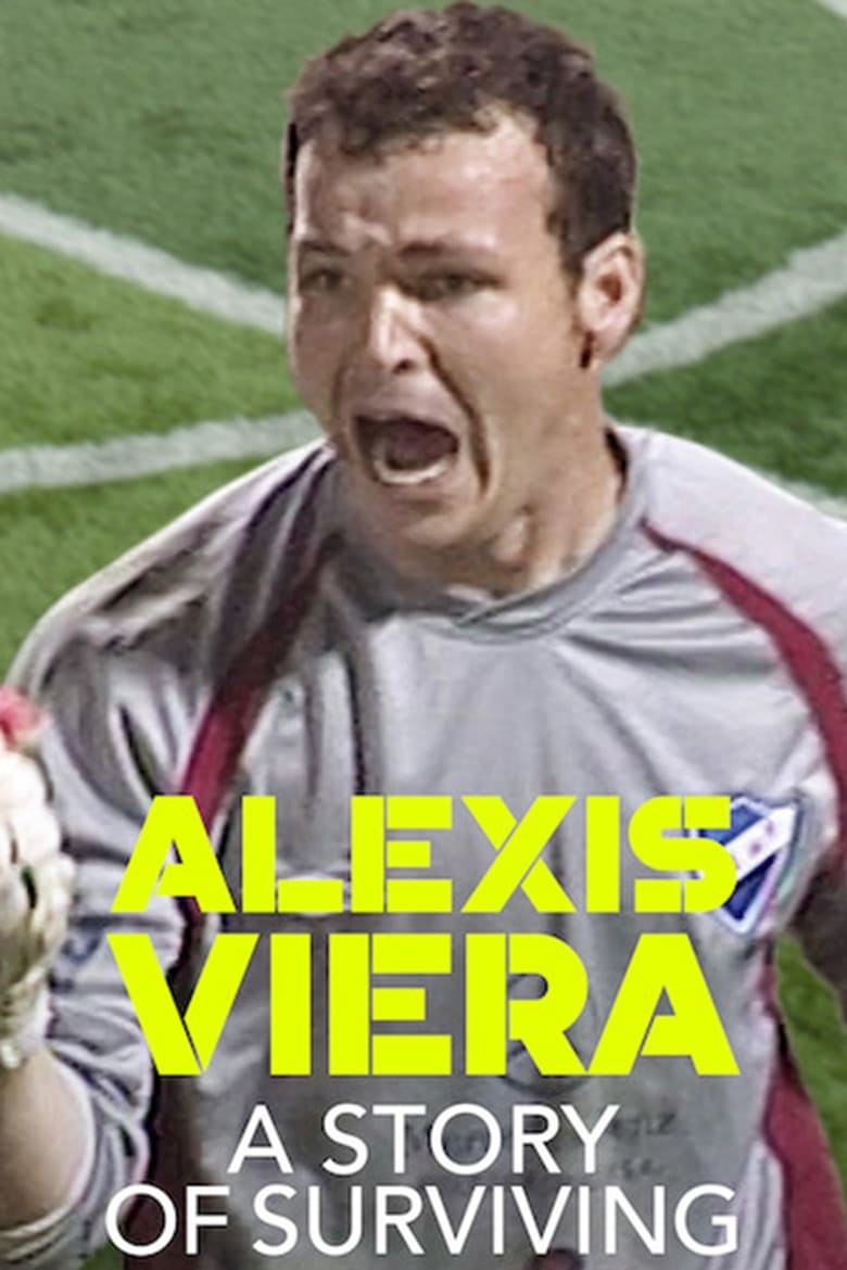 Poster of Alexis Viera: A Story of Surviving