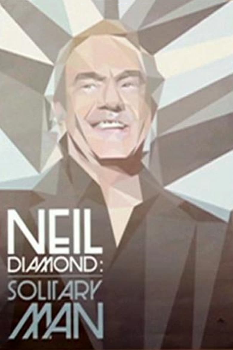 Poster of Neil Diamond: Solitary Man