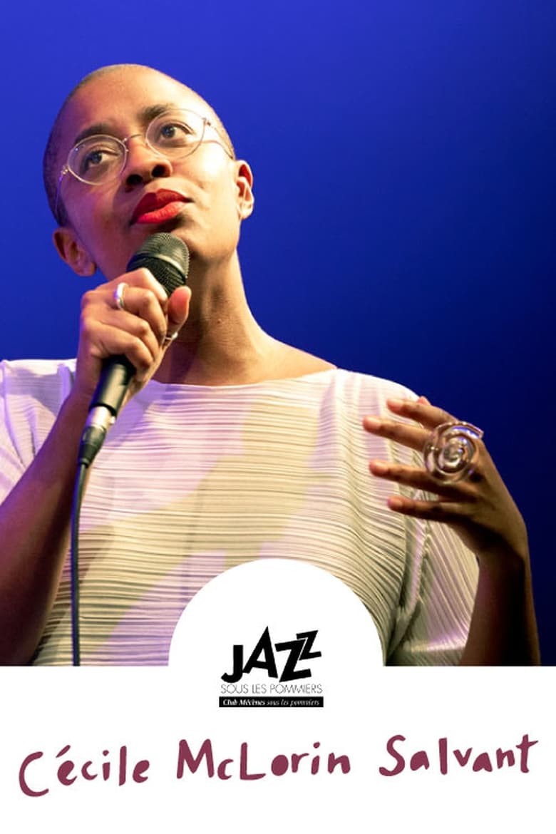 Poster of Cécile McLorin Salvant à Jazz Sous les Pommiers