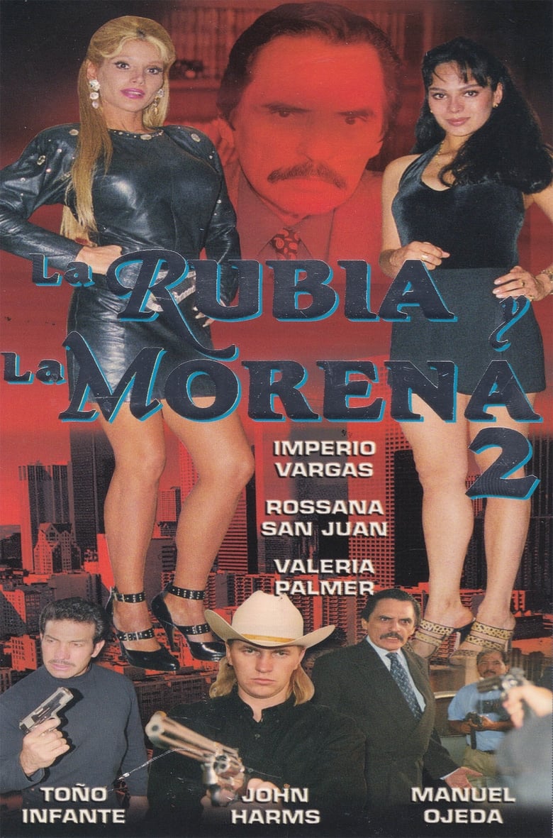 Poster of La Rubia y La Morena 2