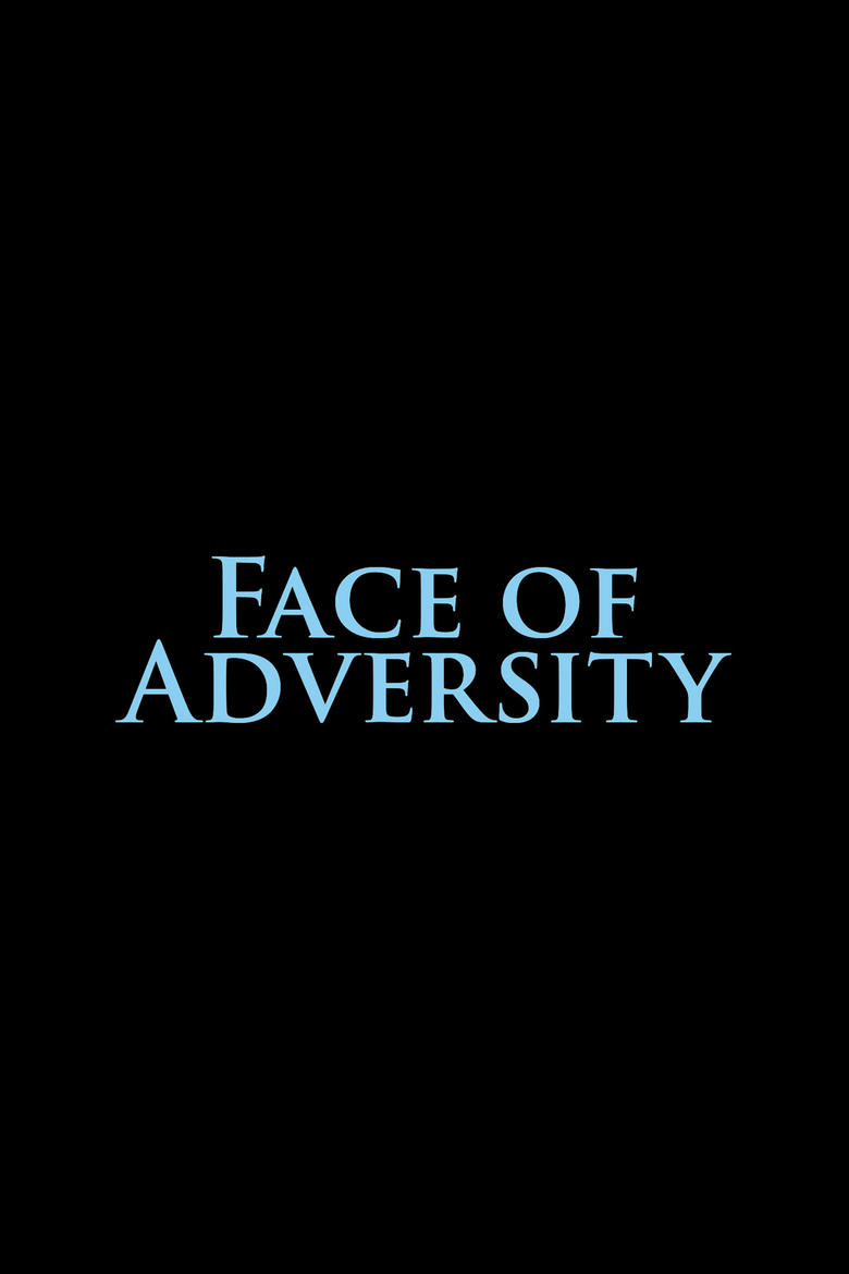 Poster of Face of Adversity