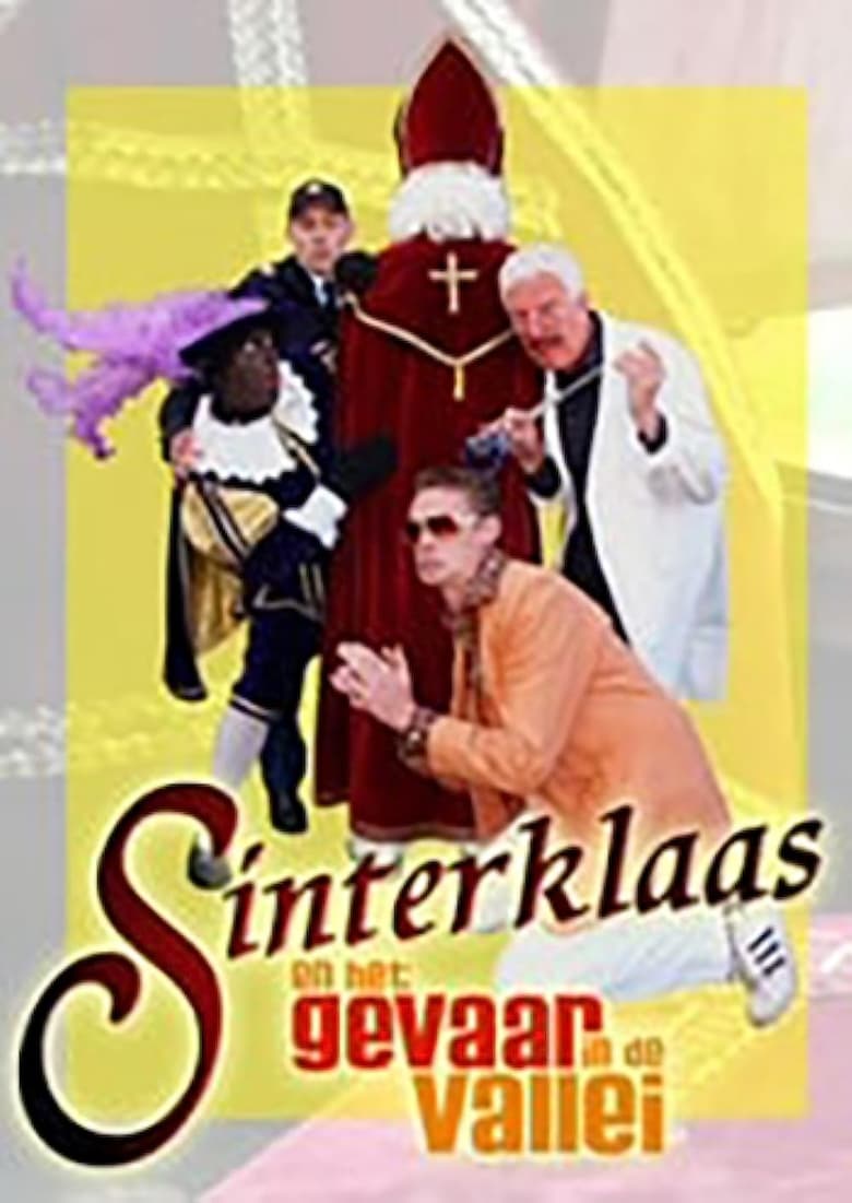 Poster of Sinterklaas en het Gevaar in de Vallei