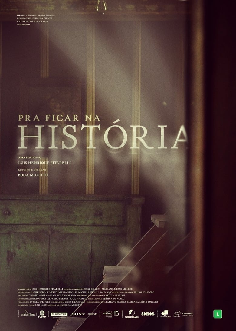 Poster of Pra Ficar na História