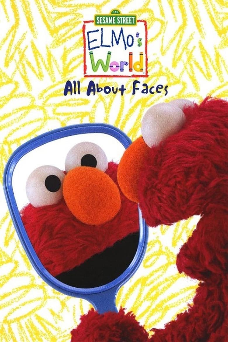 Poster of Sesame Street: Elmo's World: All about Faces