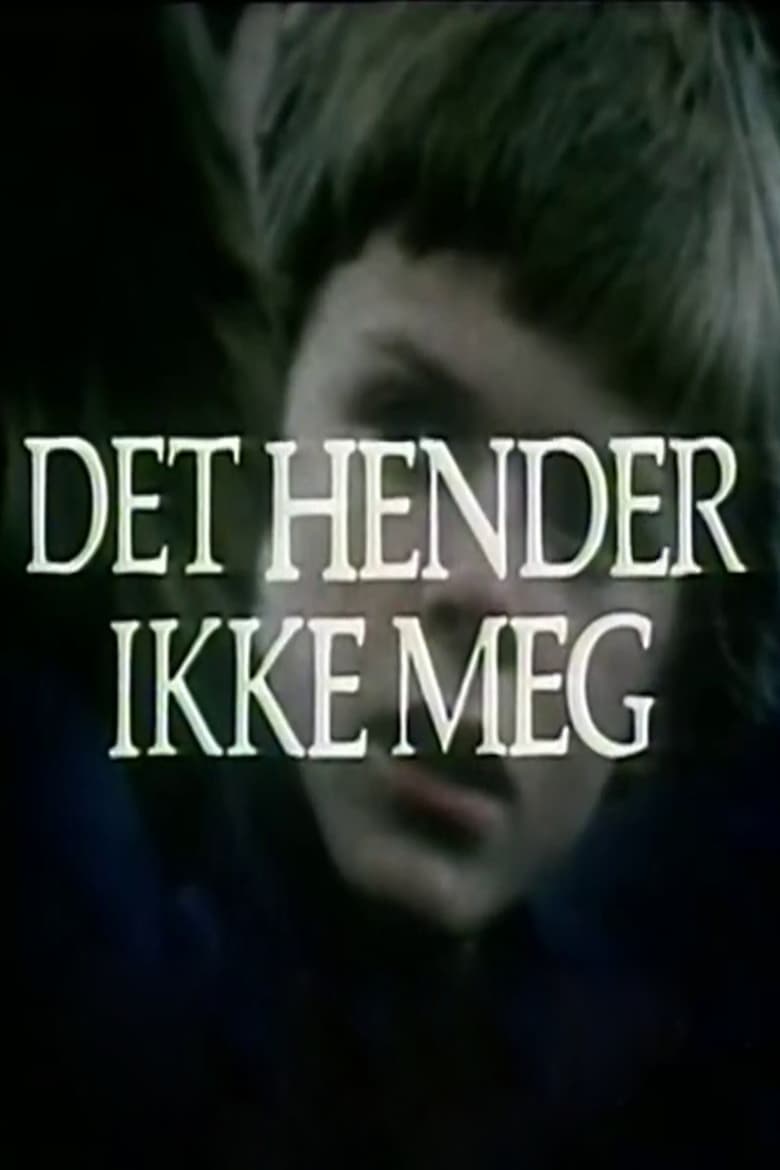 Poster of Det hender ikke meg