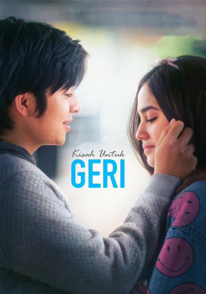 Poster of Episodes in Kisah Untuk Geri - Season 1 - Season 1