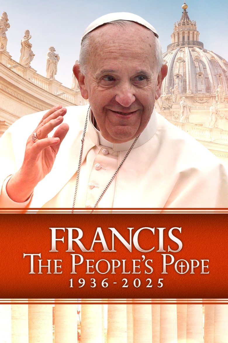 Poster of Francis: The People's Pope