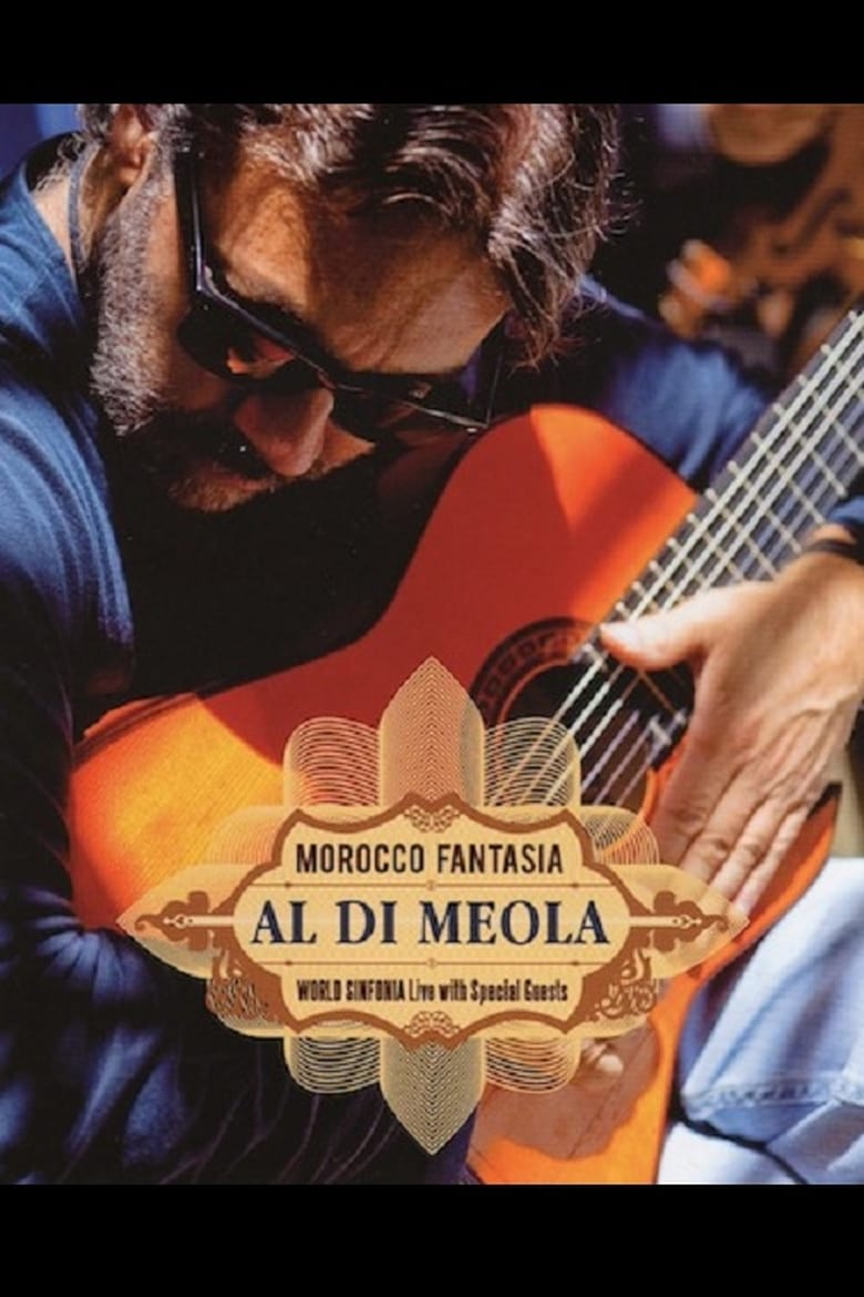 Poster of Al Di Meola - Morocco Fantasia