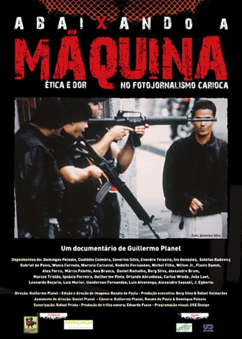 Poster of Abaixando a Máquina: Ética e Dor no Fotojornalismo Carioca