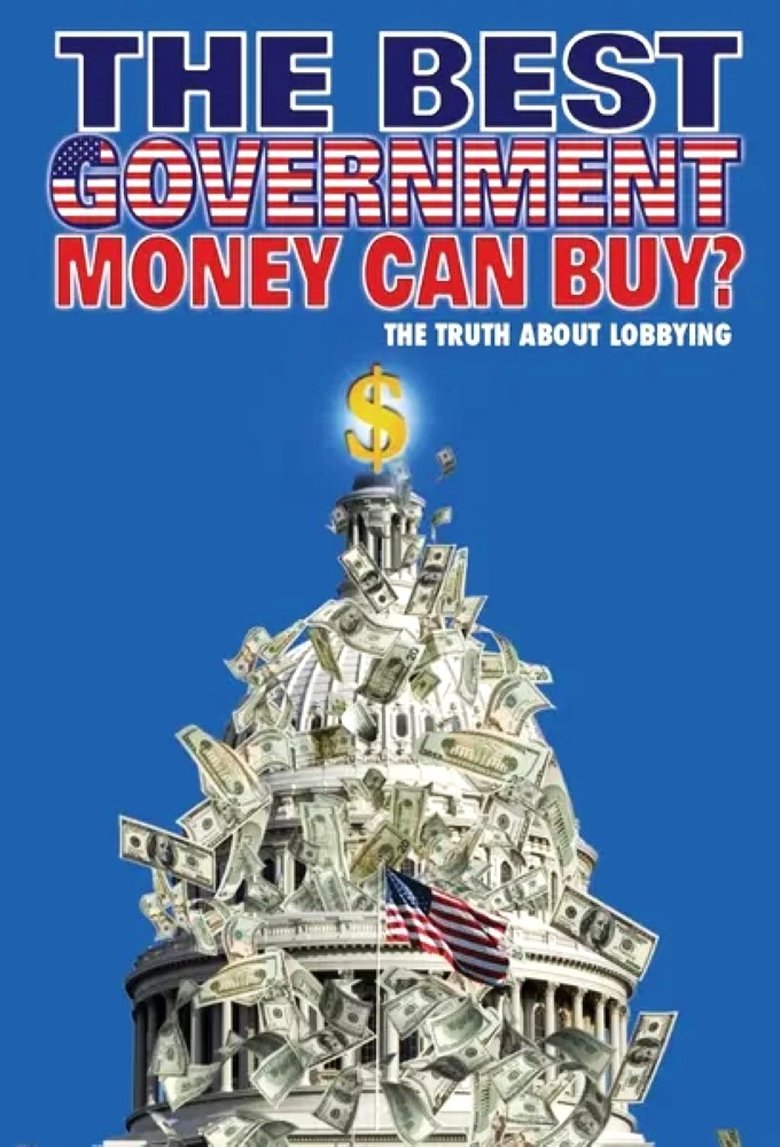 Poster of The Best Government Money Can Buy?