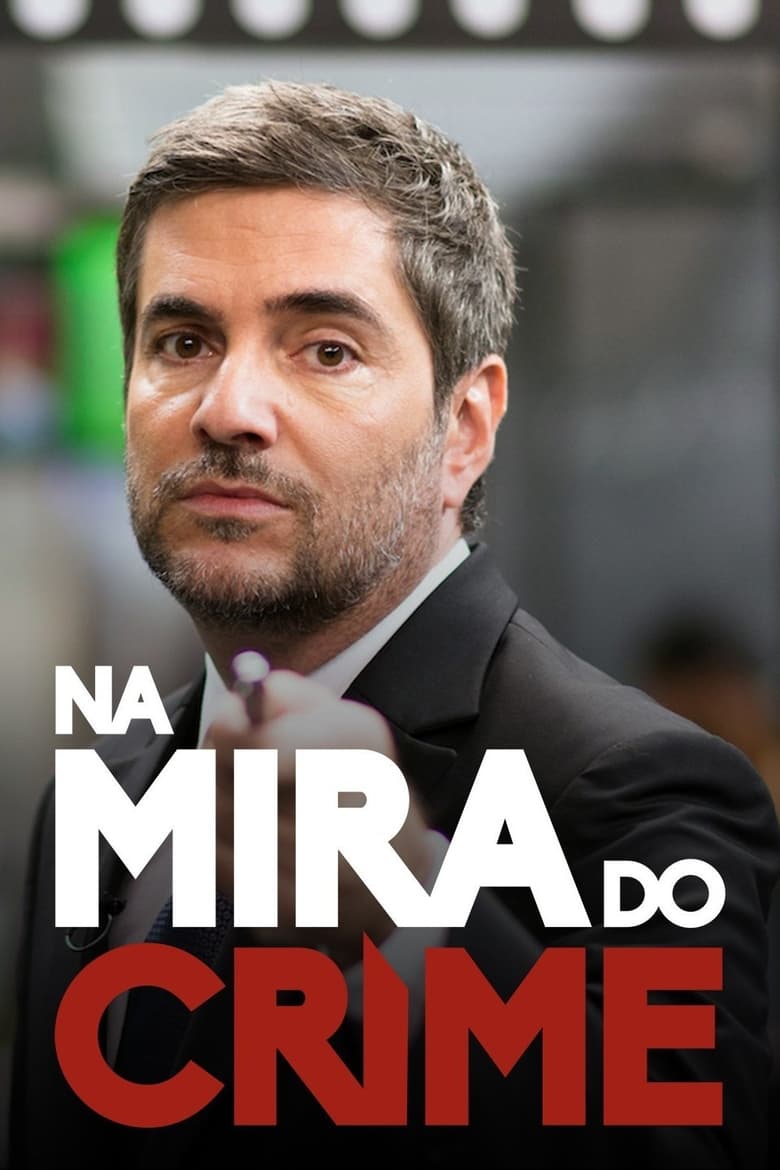 Poster of Na Mira do Crime