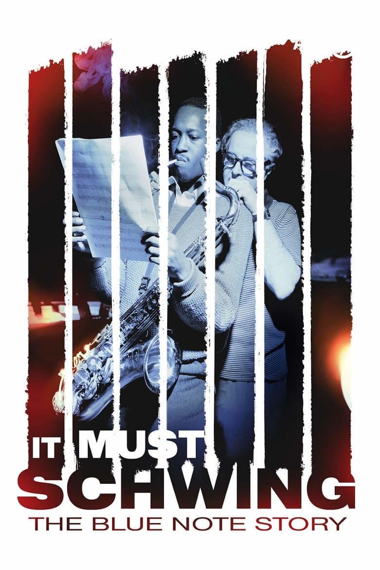 Poster of It Must Schwing: The Blue Note Story